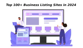 Top 100+ Free Business Listing Sites in 2024